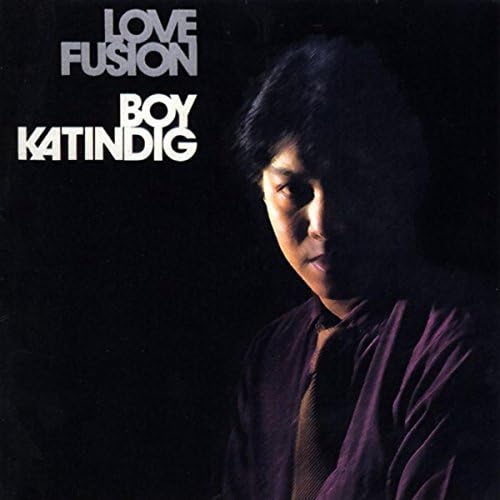 Play Love Fusion by Boy Katindig on Amazon Music